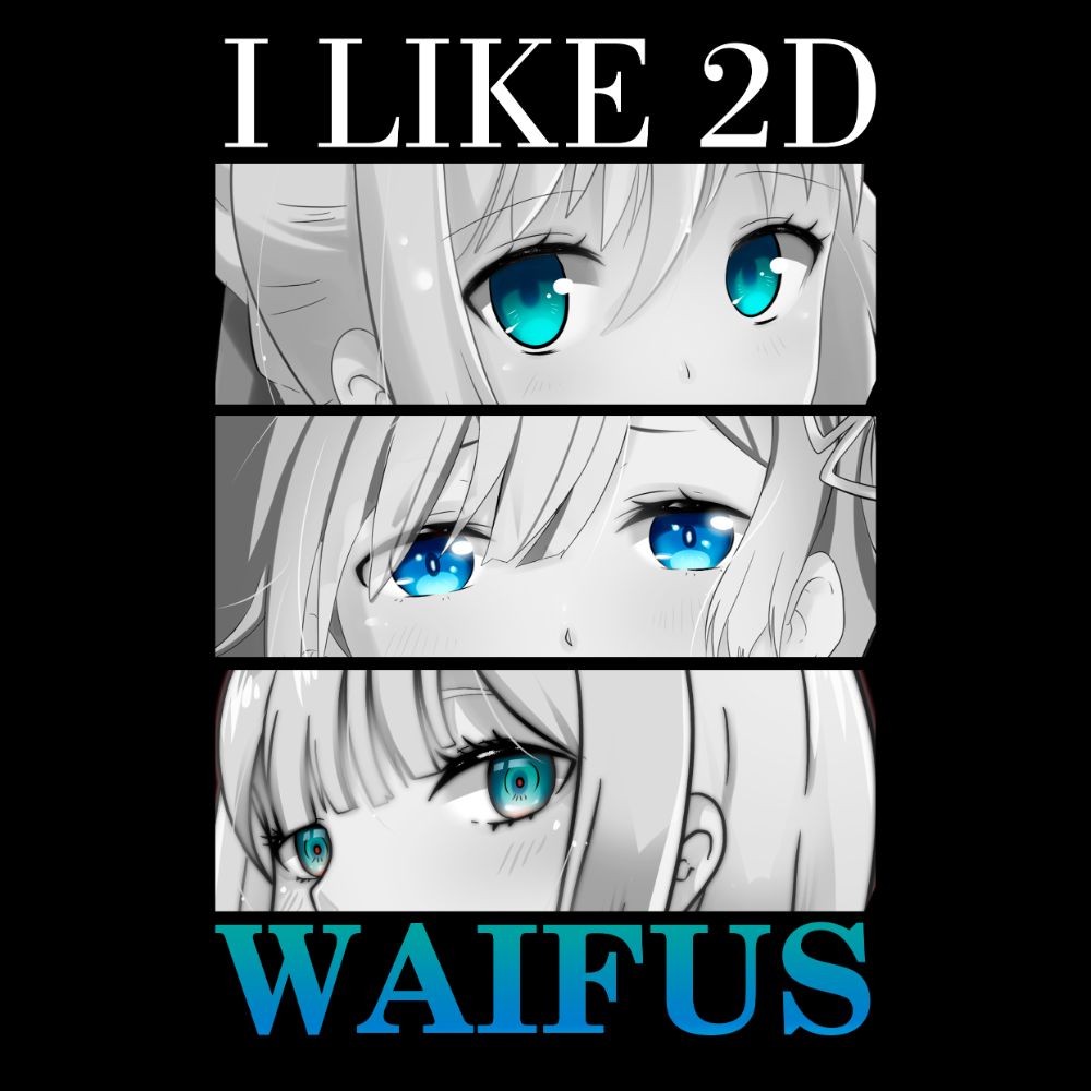 Camiseta I like Waifus ( Art by Us)