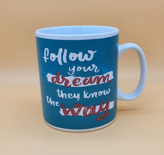 Caneca "segue os teus sonhos"