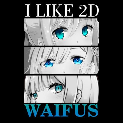 T-shirt I like Waifus (Arte por Nós)